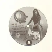 12'' - DJ QT - Put The Light On