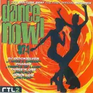 DJ Quicksilver,Red 5,Porn Kings, a.o. - Dance Now! 97 Vol. 1