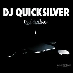 DJ Quicksilver - Quicksilver