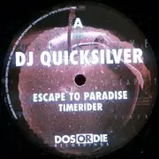 12inch Vinyl Single - DJ Quicksilver - Escape To Paradise