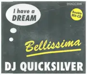 CD Single - DJ Quicksilver - I Have a Dream