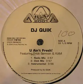 DJ Quik - U Ain't Fresh! / Speak On It