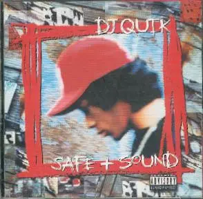 DJ Quik - Safe + Sound