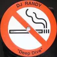 DJ Randy - Deep Dive / Deception