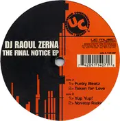 Raoul Zerna - The Final Notice EP