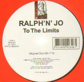 DJ Ralph 'n' Jo - To The Limits