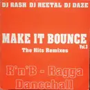 12inch Vinyl Single - Dj Rash - Dj Reetal - DJ Daze - Make It Bounce Vol. 3 The Hits Remixes - R'n'B-Ragga Dancehall