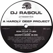 DJ Rasoul - A Hardly Deep Project