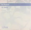 12inch Vinyl Single - DJ Rasoul - Oh Baby - 1/2