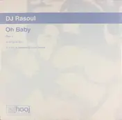 DJ Rasoul - Oh Baby