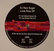 Dj Raw Sugar - Love Sexy
