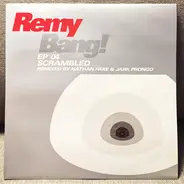 DJ Remy - Bang! EP 04