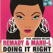 DJ Remady & Manu-L Feat. Amanda Wilson - Doing It Right
