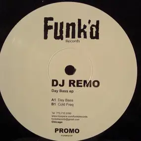 DJ Remo - Day Bass EP