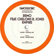 DJ Remo Feat. Chelonis R. Jones - Empire