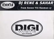 DJ Rene & Sahar - From Seven Till Haoman 17