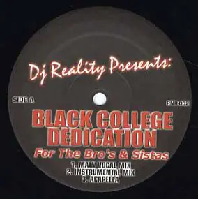 dj reality - Presents: Black College Dedication / Ragga Blends