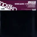 12inch Vinyl Single - DJ Rebel - Never Alone / U Got 2 Know