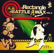 DJ Rectangle - Battle Wax Vol.2