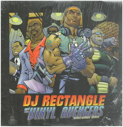 DJ Rectangle - DJ Rectangle And The Vinyl Avengers Volume 1