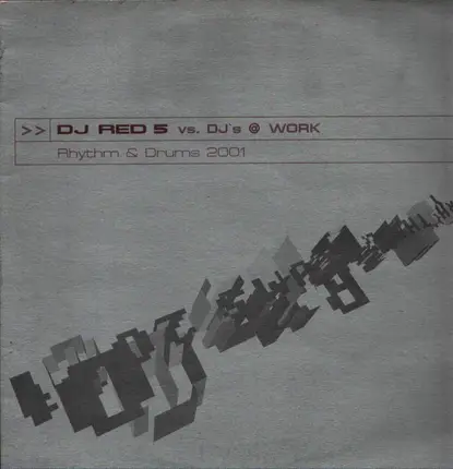 DJ Red 5 vs. DJs @ Work - Rhythm & Drums 2001