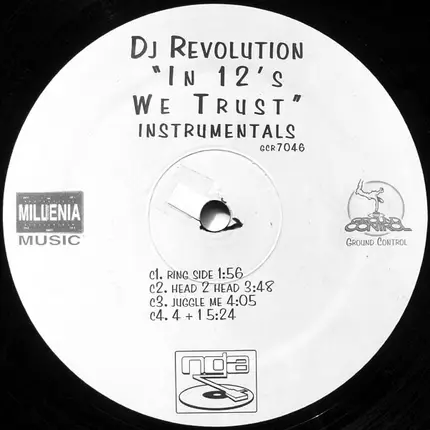 DJ Revolution - In 12's We Trust (Instrumentals)