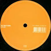 DJ Rhythm - The Urban Lounge EP