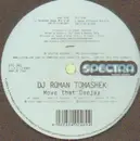 12'' - DJ Roman Tomashek - Move That Deejay