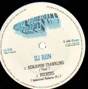 DJ Ron - Benjamin Franklins / Rockers