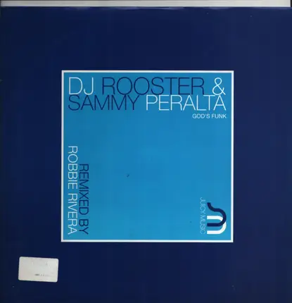 DJ Rooster & Sammy Peralta - God's Funk