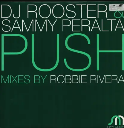 DJ Rooster & Sammy Peralta - Push