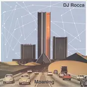 DJ ROCCA - Moaning EP