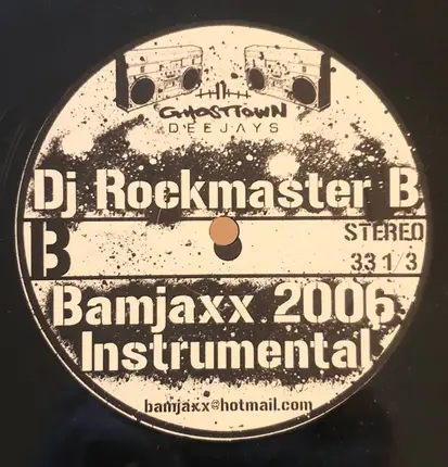 DJ Rockmaster B - Bamjaxx 2006