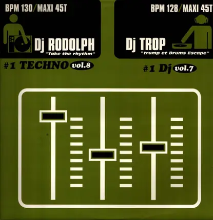 DJ Rodolph, Dj Trop - #1 Techno vol.8 #1 Dj vol.7