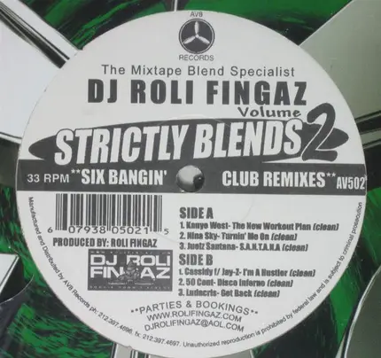 DJ Roli Fingaz - Strictly Blends Volume 2 - Six Bangin' Club Remixes.