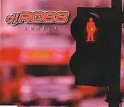 dj ross - Lonely