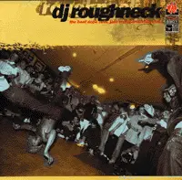 DJ Roughneck - The Best Dope Cuts, Jazz 'N' Poison Breaks Vol. 1