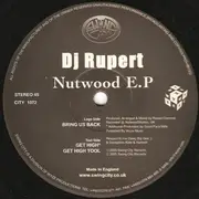 12inch Vinyl Single - DJ Rupert - Nutwood EP
