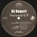 12inch Vinyl Single - DJ Rupert - Nutwood EP