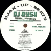 DJ Rush - Mental Problems