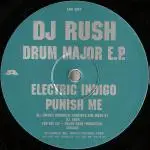 DJ Rush - Drum Major E.P.