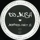 12'' - DJ Rush - Remixes Part 2