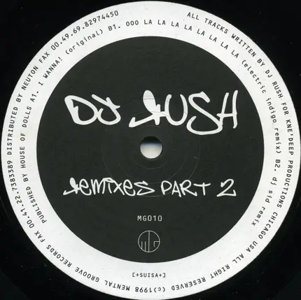 DJ Rush - Remixes Part 2