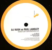 DJ Rush - Guestlist Superstars E.P.