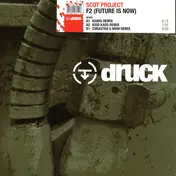 DJ Scot Project - F2 (Future Is Now)