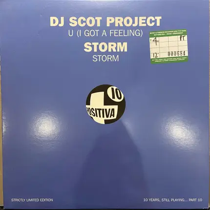 DJ Scot Project / Storm - U (I Got A Feeling) / Storm