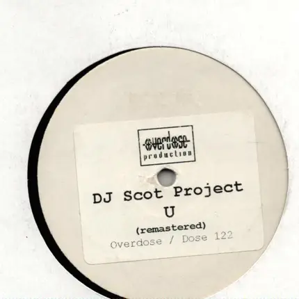 DJ Scot Project - U
