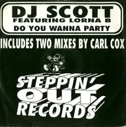 DJ Scott - Do You Wanna Party