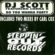 12inch Vinyl Single - DJ Scott - Do You Wanna Party
