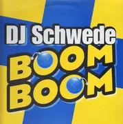 12inch Vinyl Single - DJ Schwede - Boom Boom